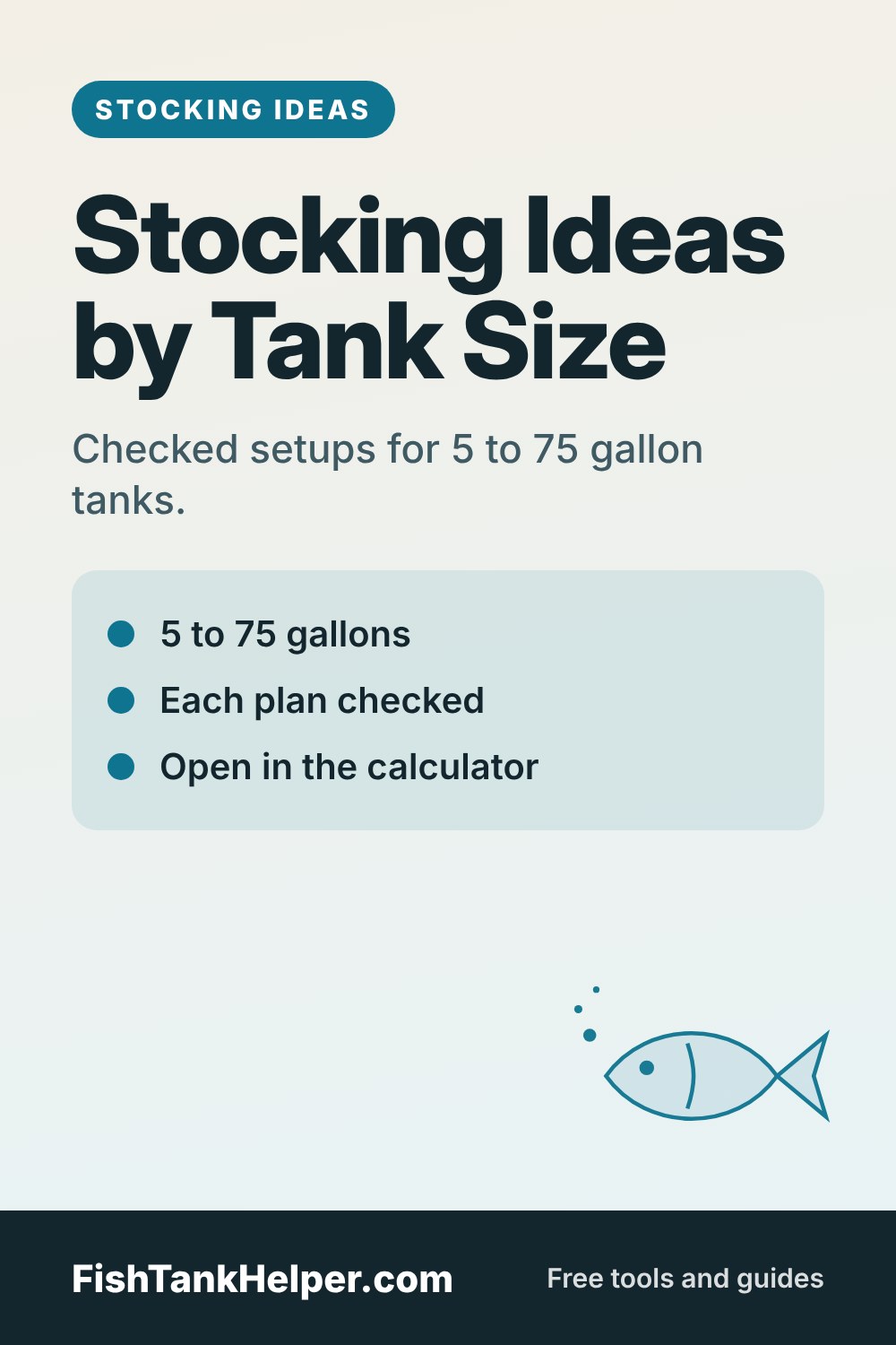 Pinterest pin for this guide: Fish Tank Stocking Ideas by Tank Size (5 to 75 Gallons)